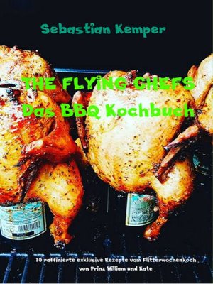 cover image of THE FLYING CHEFS Das BBQ Kochbuch